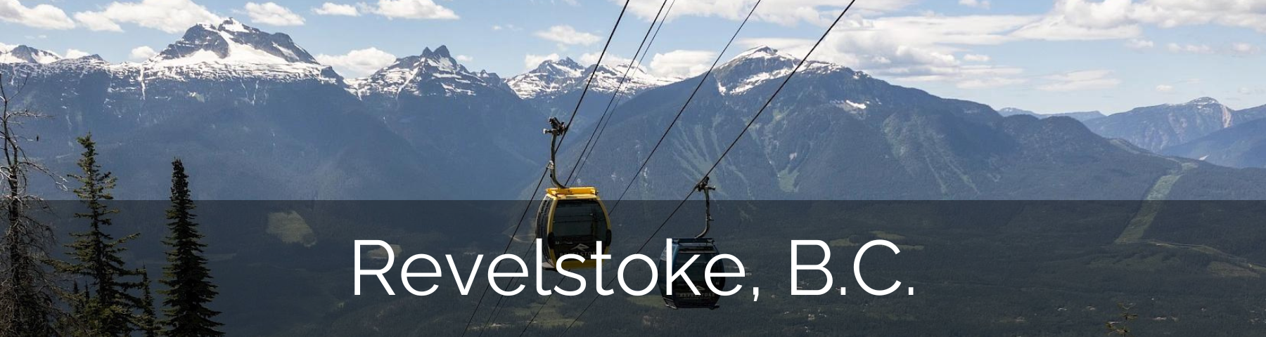 Investment Opportunities Revelstoke British Columbia Short Term Accommodations Porperties Vacation Rental Management